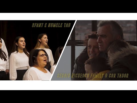 Sergiu Nichescu Family & Cor Tabor - Sfant e Numele Tau