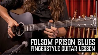 THE ULTIMATE &quot;Folsom Prison Blues&quot; Fingerstyle Guitar Lesson with TABS! by Justin Johnson
