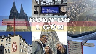 HIZLANDIRILMIŞ KÖLN REHBERİ | KÖLN'DE 1 GÜN