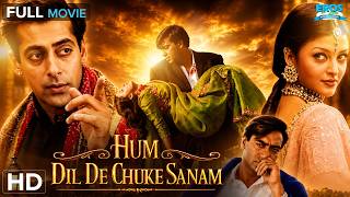 Download lagu Hum Dil De Chuke Sanam (1999) | Salman Khan, Aishwarya Rai | Romantic Drama | Hindi Full Movie (HD) mp3