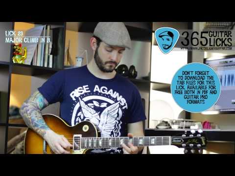 Lick 23/365 - Major Climb in B | 365 Guitar Licks Project