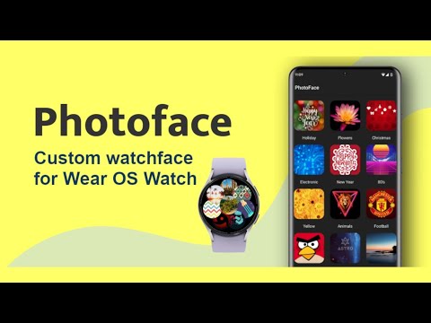 Photoface - Wear Watch Face