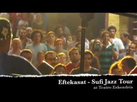 Eftekasat - Sufi Jazz Tour @ Teatro Eskendria
