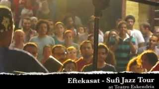 Eftekasat - Sufi Jazz Tour @ Teatro Eskendria