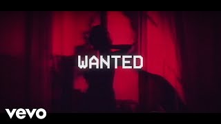 Wanted Music Video