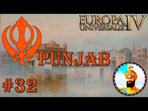 Sikh Land Grab - Europa Universalis 4 - Emperor: Punjab