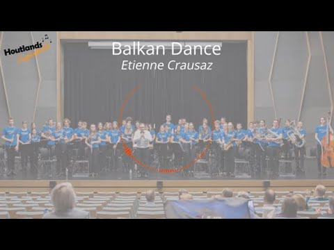 Houtlands Jeugdensemble - Balkan Dance (E. Crausaz)