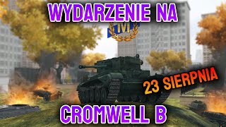 Wydarzenie na Cromwell B | WOT Blitz