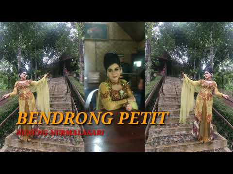 BENDRONG PETIT - NUNUNG NURMALASARI