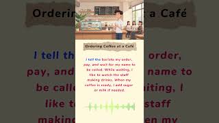 English Shadowing: Ordering Coffee at a Café!