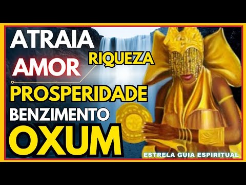 Benzimento de Oxum para amor, paz, prosperidade e riqueza @ESTRELAGUIAESPIRITUAL