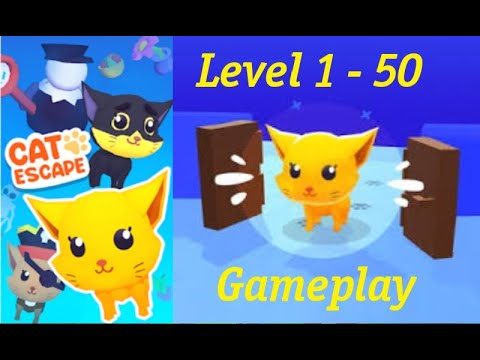 Cat Escape Level 1 - 50 Gameplay Walkthrough - YouTube