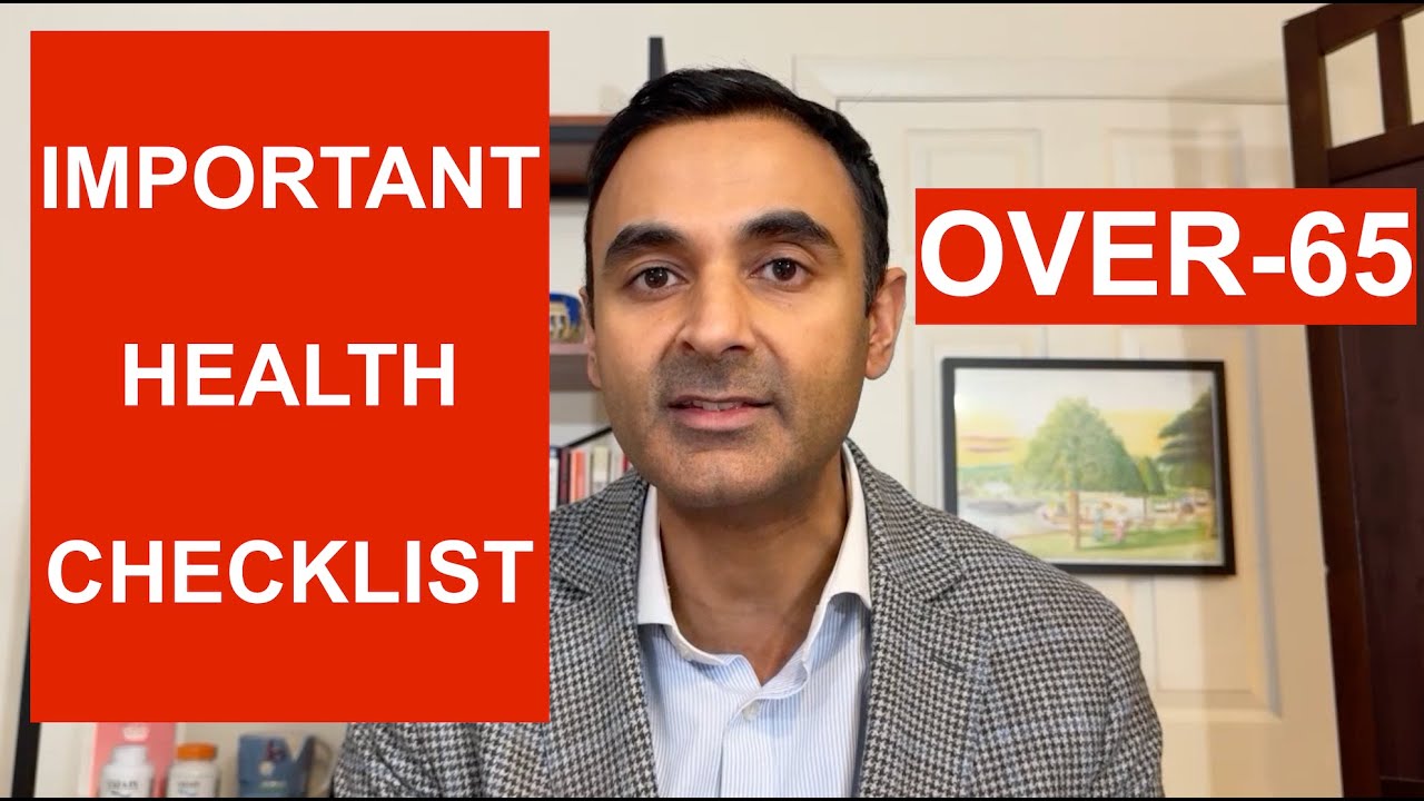 FOR ANYONE OVER-65: Your 10-point HEALTH CHECKLIST