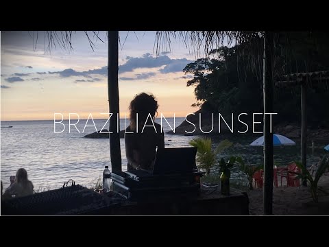 BRAZILIAN SUNSET #1 - Brasilidades | Orgânic Grooves