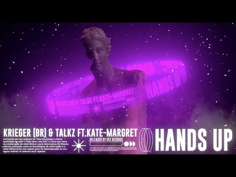 KRIEGER (BR) & Talkz ft. Kate-Margret - Hands Up