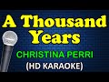 A THOUSAND YEARS Christina Perri HD Karaoke