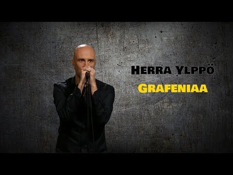 Herra Ylppö - Grafeniaa