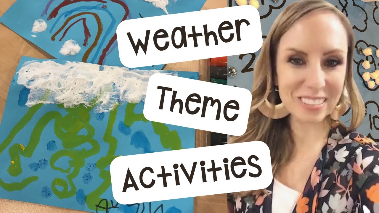 Weather Theme Activities