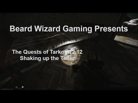 BW Gaming Presents: The Quests of Tarkov 12.12 - Shaking up the Teller by Accident (Full Raid)