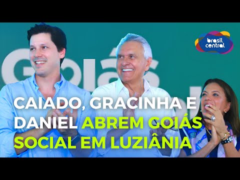 GOIÁS SOCIAL EM LUZIÂNIA | GOIÁS NA BRASIL CENTRAL | 15/11/2025