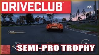 DriveClub - Semi-Pro Trophy - with Commentary !!