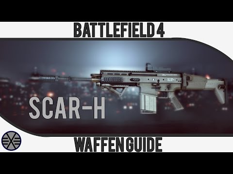 Bf4: Scar-H Waffen Guide [German][HD]
