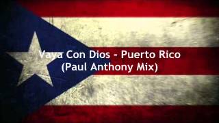 Vaya Con Dios - Puerto Rico (Paul Anthony Mix)