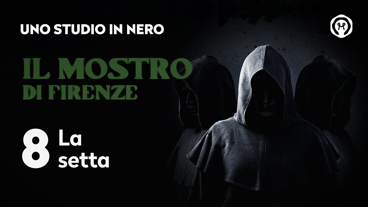 Il mostro di Firenze 8: "La setta"