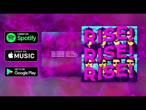 TEA$E & Deadkirby - RISE! (Full EP)