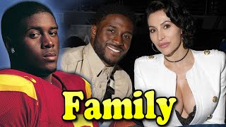 Reggie Bush Family With Daughter,Son and Wife Lilit Avagyan 2020