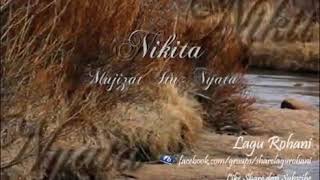 Download lagu Nikita - Mujizat Itu Nyata mp3