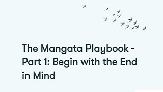 The Mangata Playbook - Part 1<br/>January 28, 2022 (00:23:44) The Mangata Playbook - Part 1<br/>January 28, 2022 (00:23:44)