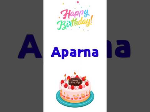 Happy birthday Aparna song | Aparna Happy Birthday to you | audio | wish | whatsapp status video
