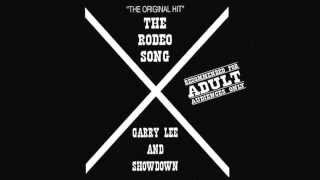 Garry Lee &amp; Showdown - The Rodeo Song