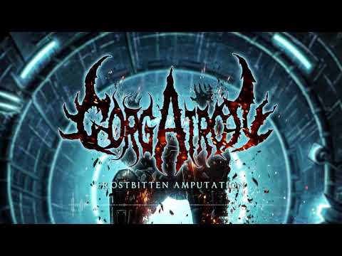 Gorgatron  Frostbitten Amputation Album Stream