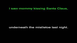 I Saw Mommy Kissing Santa Clause
