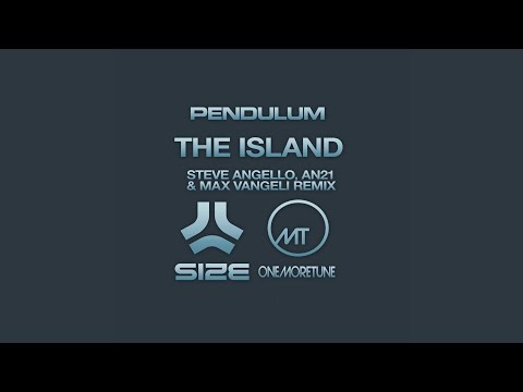 The Island (Steve Angello, AN21, Max Vangeli Remix)