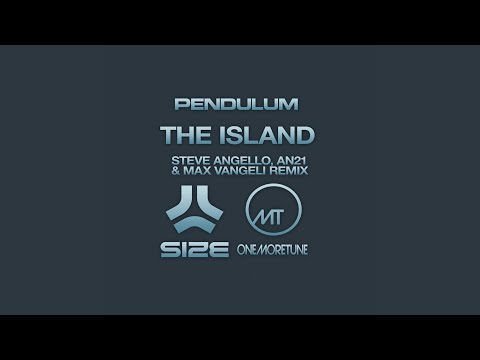 The Island (Steve Angello, AN21, Max Vangeli Remix)