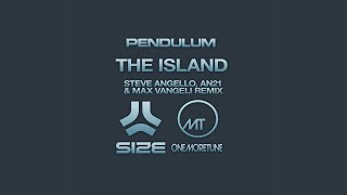 The Island (Steve Angello, AN21, Max Vangeli Remix)