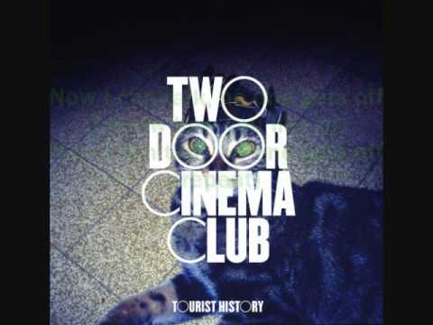 Two Door Cinema Club-I Can Talk Lyrics