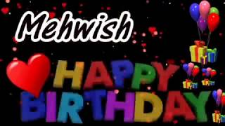 Mehwish Happy Birthday Song With Name  Mehwish Hap