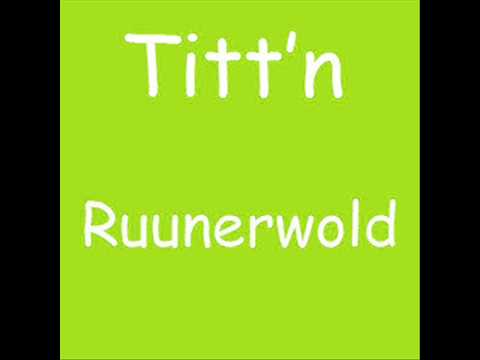 Titt'n-Ruunerwold