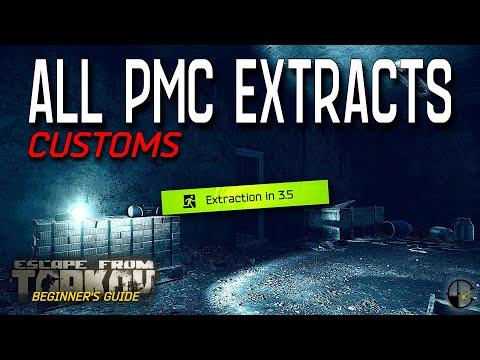 How to Find All PMC Exfils on Customs Map | Escape from Tarkov Beginner's Guide