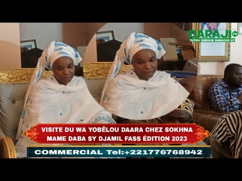 🔴"VITE DU WA YOBËLOU DAARA CHEZ SOKHNA MAME DABA SY DJAMIL