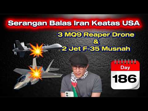 Serangan Balas Iran Keatas Pengkalan Amerika - 3 MQ9 Reaper Drone & 2 Jet F-35 US Army Musnah!