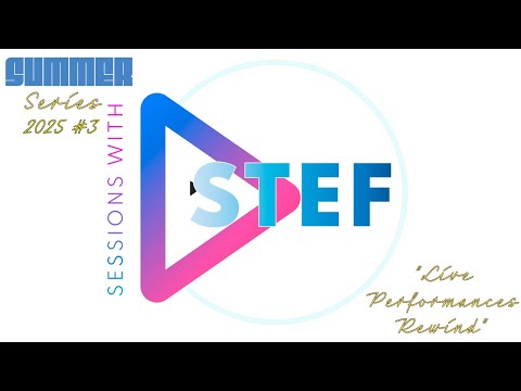 Sessions With Stef - Summer Series #3