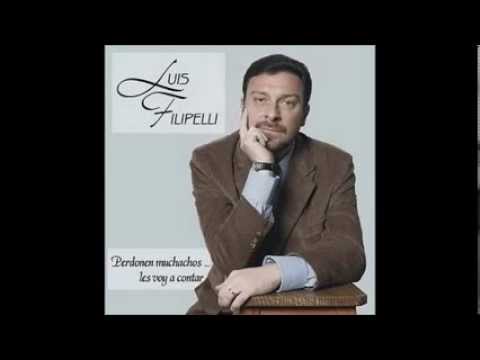 LUIS FILIPELLI  - CANCIÓN DESESPERADA   - TANGO