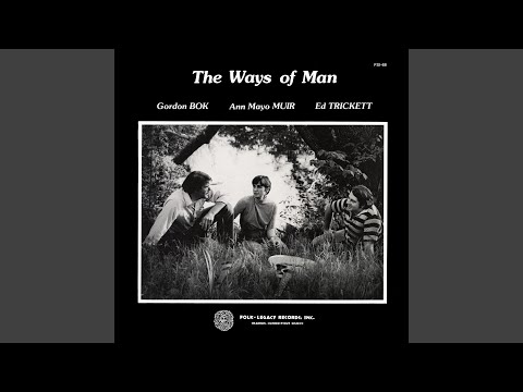 The Ways Of Man - Gordon Bok