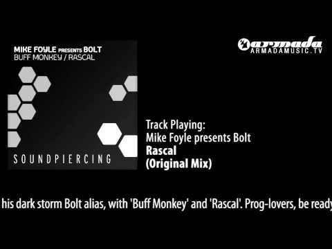 Mike Foyle presents Bolt - Rascal [SPC082]