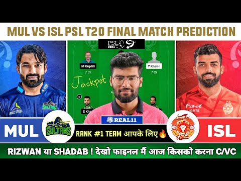 MUL vs ISL Dream11, MUL vs ISL Dream11 Prediction, Multan Sultan vs Islamabad United PSL Final Today